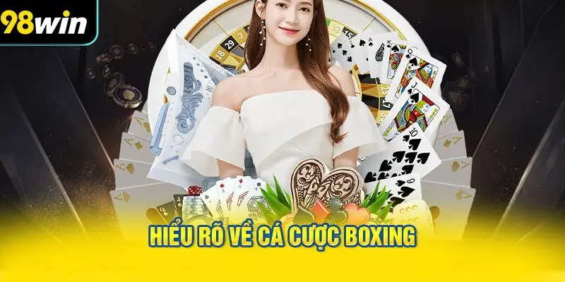 Cá cược Boxing là gì?